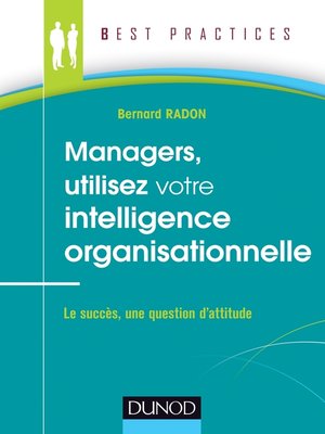 cover image of Managers, utilisez votre intelligence organisationnelle
